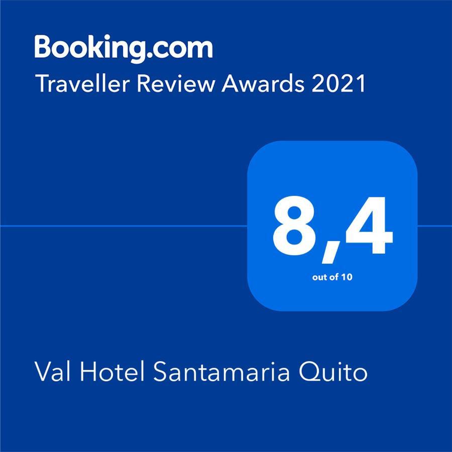 Val Hotel Santamaria Кито Экстерьер фото